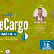 #HazteCargo del cambio climático, especial COP-27: entrevista a Alex Godoy y Raúl Bolaños