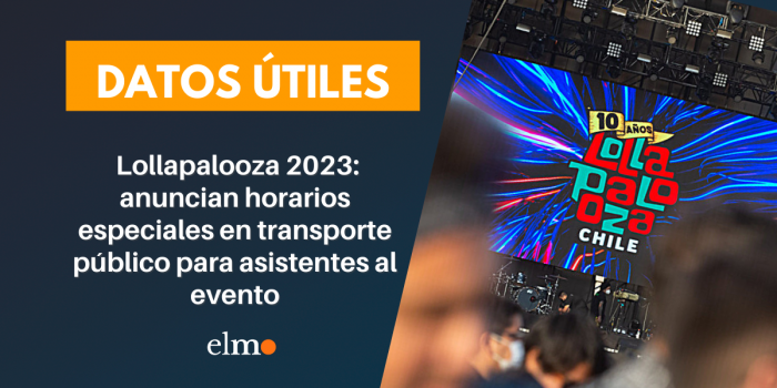 Lollapalooza 2023: anuncian horarios especiales en transporte público para asistentes al evento