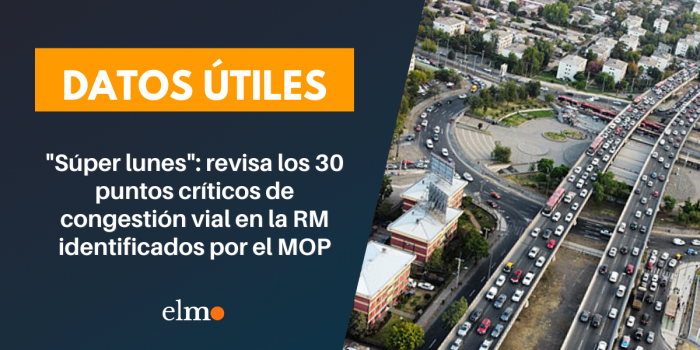 «Súper lunes»: revisa los 30 puntos críticos de congestión vial en la RM identificados por el MOP